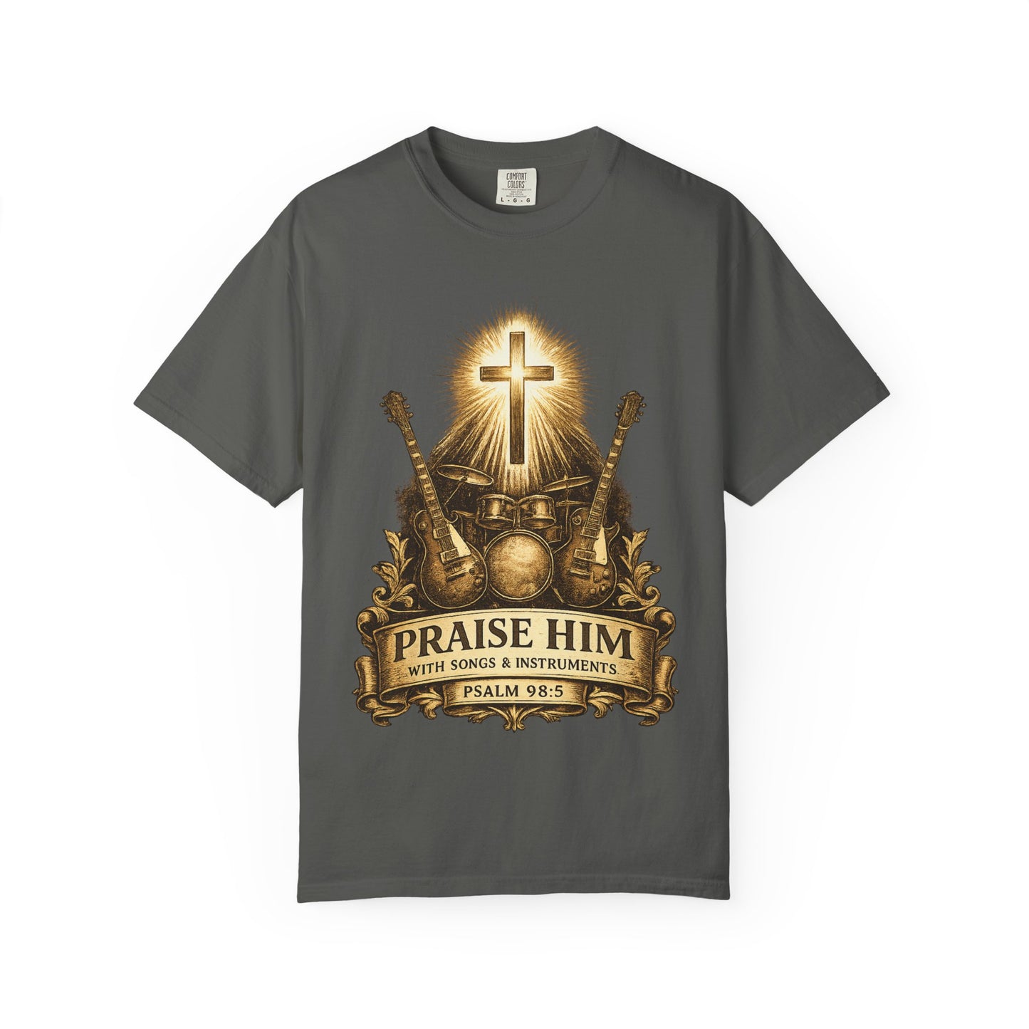 Praise Him T-Shirt — Psalm 98:5 Worship Guitar & Cross Tee
