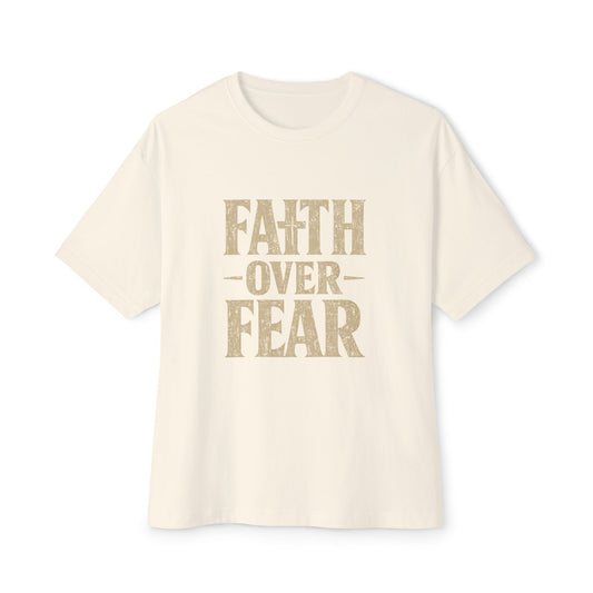 Faith Over Fear T-Shirt — Inspirational Christian Tee