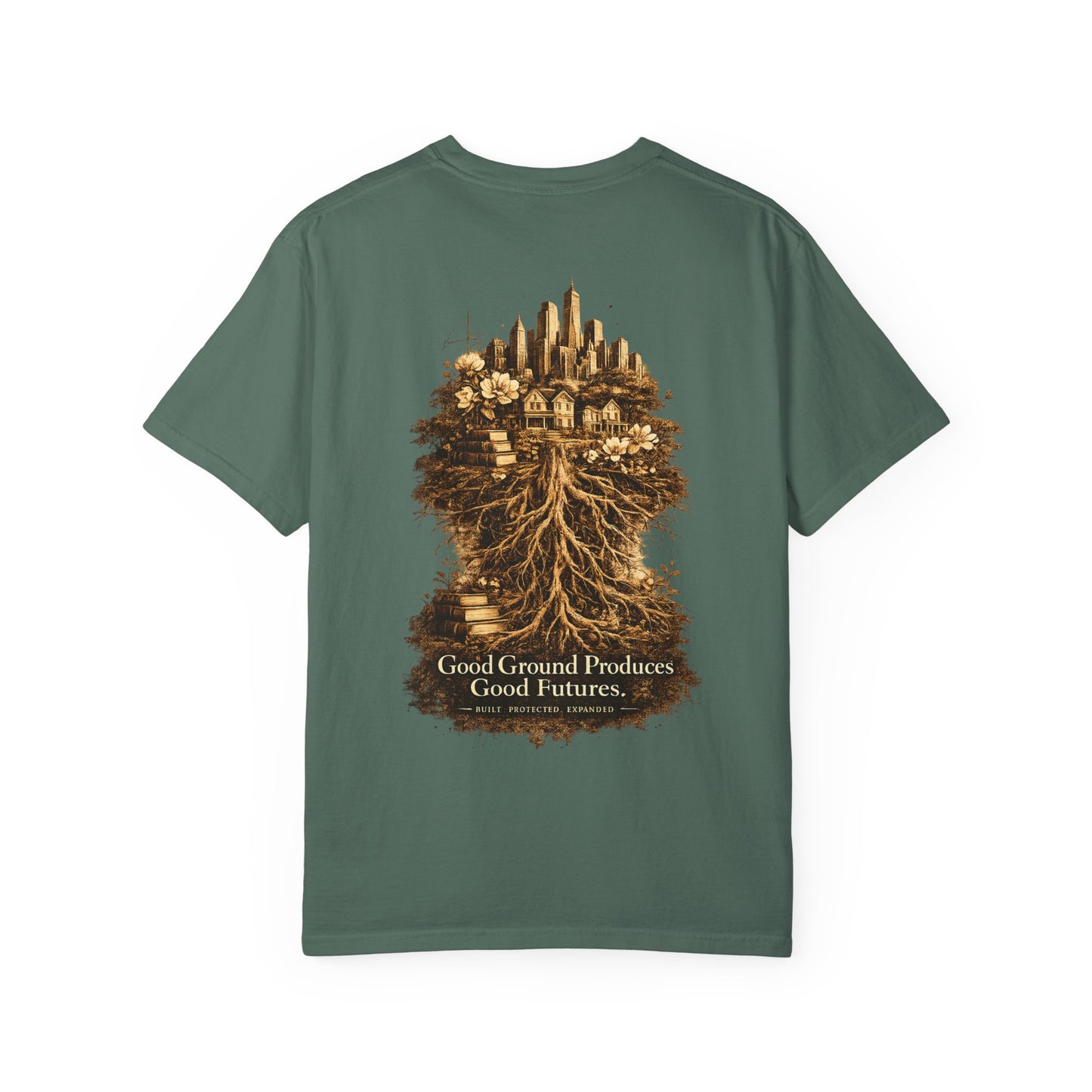 T-Shirt — "Good Ground Produces Good Futures" Urban Roots Graphic